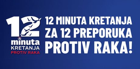 12 minuta kretanja protiv raka – 12 preporuka za prevenciju i zdrav život